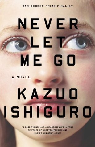 Never Let Me Go (Paperback, 2005, Faber and Faber Ltd)