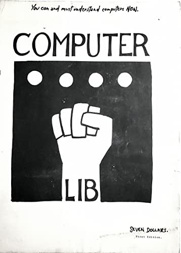 Computer Lib/Dream Machines (Paperback, Distributors, Theodor H. Nelson)