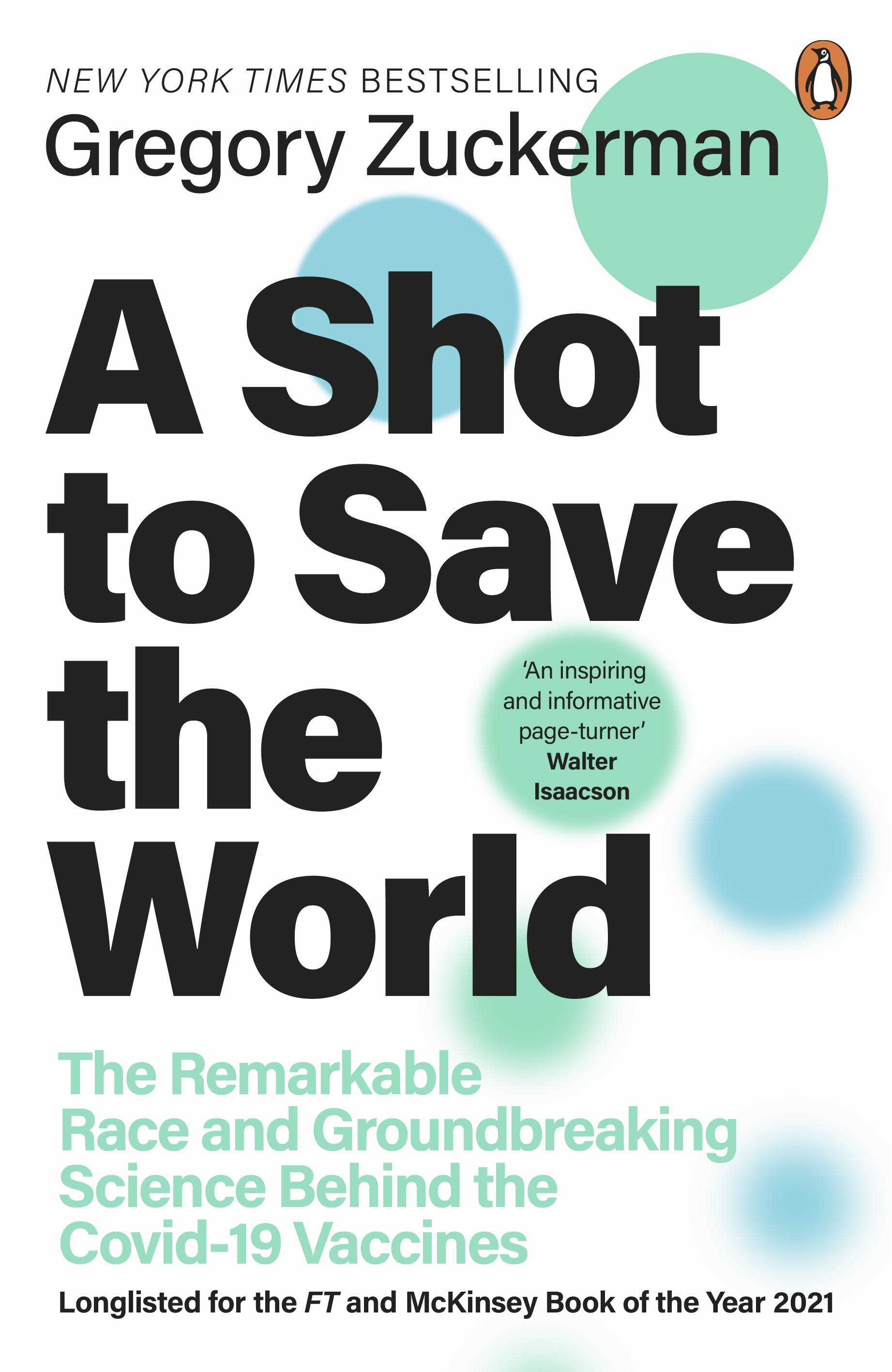 Shot to Save the World (2021, Penguin Books, Limited)