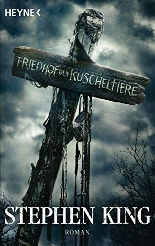Friedhof der Kuscheltiere (2019, Heyne Verlag)