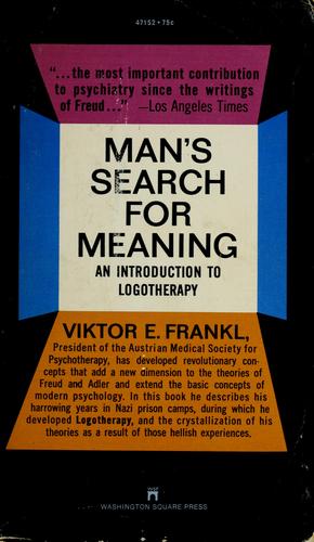 Man's Search for Meaning (1969, Washington Square Press)