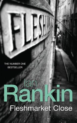 Fleshmarket Close (Paperback, 2005, Orion Books)