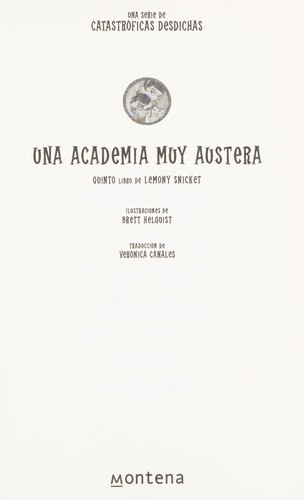 Una academia muy austera (Spanish language, 2003, Montena)