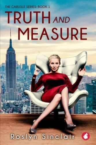 Truth and Measure (Paperback, 2022, Ylva Publishing)