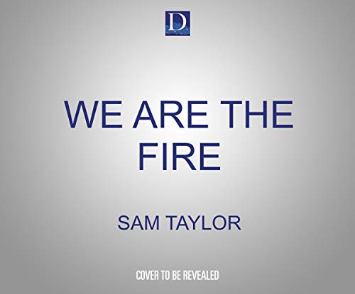 We Are the Fire (AudiobookFormat, 2021, Dreamscape Media)