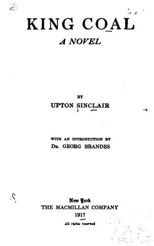 King Coal (1917, The Macmillan Company)