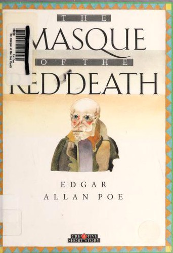 The Masque of the Red Death (Hardcover, 1991, Creative Education)
