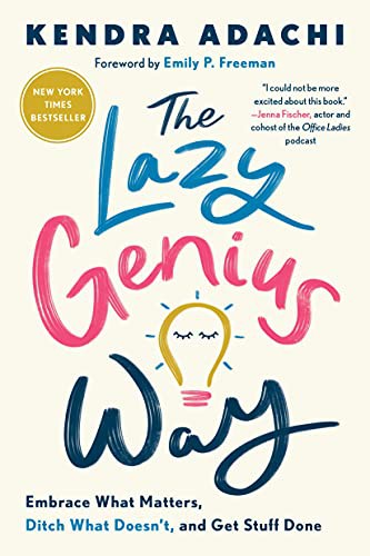 The Lazy Genius Way (Paperback, 2021, WaterBrook Press, WaterBrook)