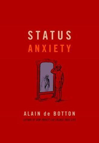 Status anxiety (2004)