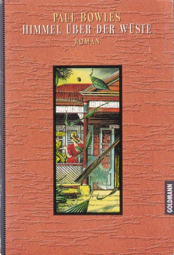 Himmel über der Wüste (German language, 1994, Goldmann Verlag)