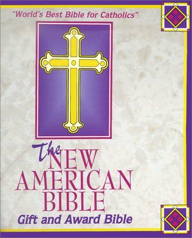The New American Bible (Hardcover, 1970, World Catholic Press)