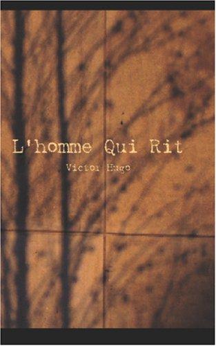 L'homme Qui Rit (Paperback, French language, 2006, BiblioBazaar)