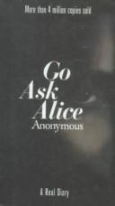 Go Ask Alice (Hardcover, 1999, Tandem Library)