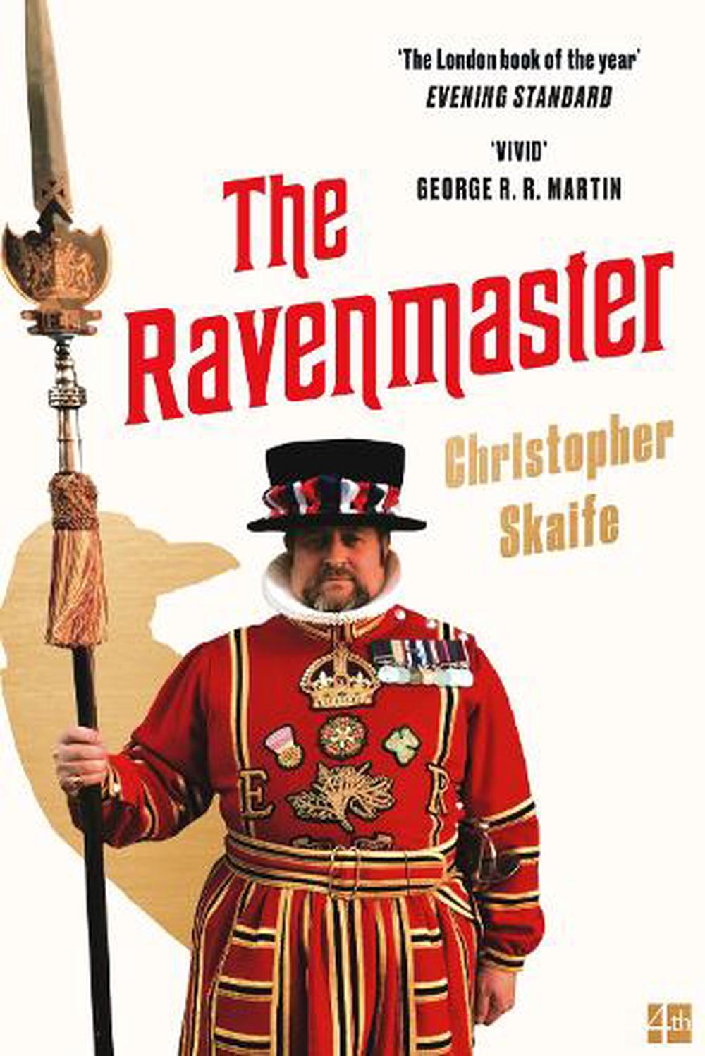 Ravenmaster (2019, HarperCollins Publishers Australia)