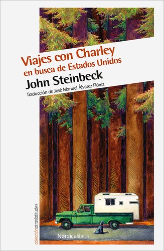 Viajes con Charley en busca de Estados Unidos (Spanish language, 2014, Nórdica)