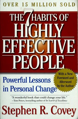 The  7 habits of highly effective people (2004, Free Press)