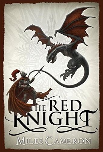 The Red Knight (2012, Gollancz)