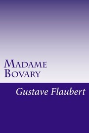 Madame Bovary (2014, CreateSpace Independent Publishing Platform)