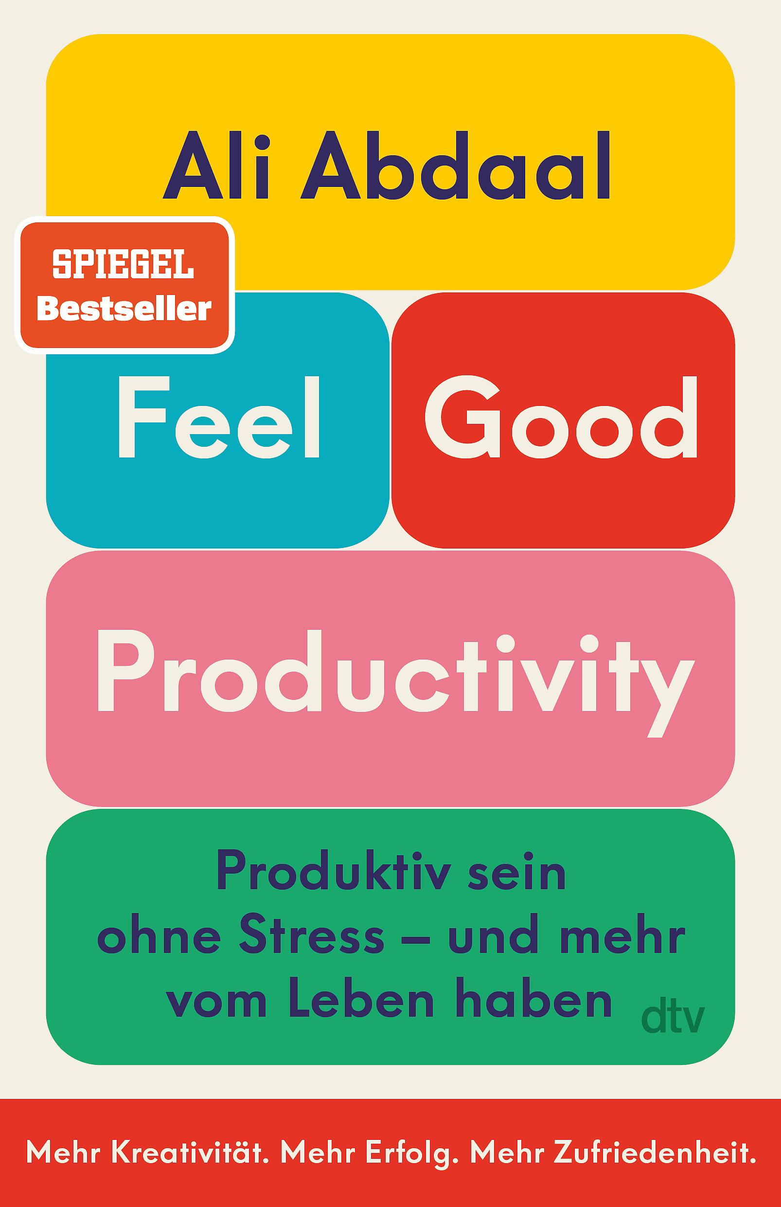 Feel-Good Productivity (Paperback, deutsch language, 2023, Deutscher Taschenbuch-Verlag)