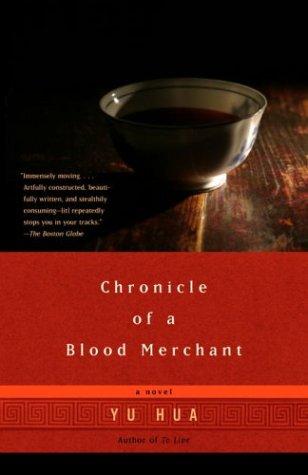 Chronicle of a Blood Merchant (Paperback, 2004, Anchor)