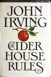 The cider house rules (1985, Morrow)