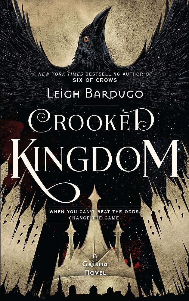 Crooked Kingdom (Six of Crows) (2016, ORION CHILDREN'S)