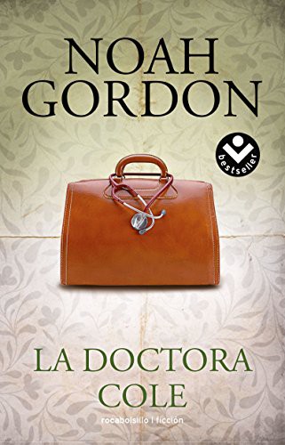 La doctora Cole (Paperback, 2016, Roca Bolsillo)