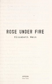 Rose under fire (2013)