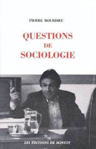 Questions de sociologie (French language)