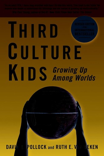 Third culture kids (2009, Nicholas Brealey Pub.)