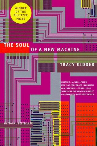 The soul of a new machine (Undetermined language, 2000, Little, Brown and Company)