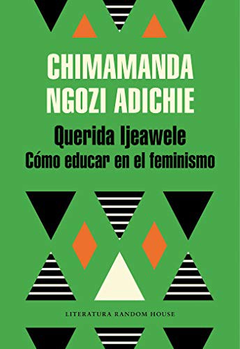 Querida Ijeawele (Paperback, 2019, Literatura Random House)