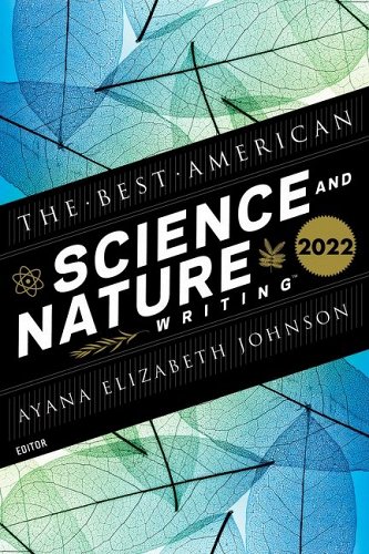Best American Science and Nature Writing 2022 (2022, HarperCollins Publishers)