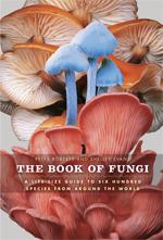 The book of fungi (Hardcover, 2011, The University of Chicago Press)