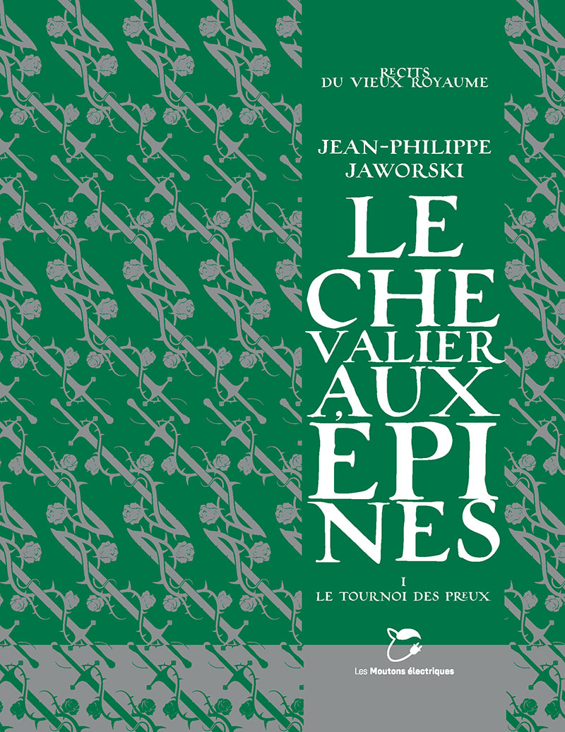 Le chevalier aux épines (français language, Les moutons électriques)