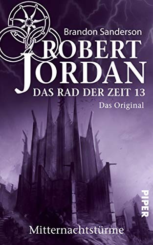 Das Rad der Zeit 13. Das Original: Mitternachtstürme (German Edition) (2013)