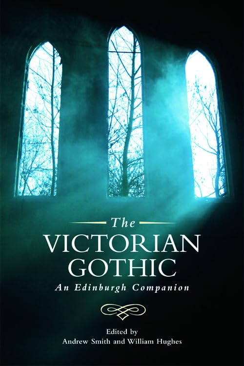 Victorian Gothic (Paperback, 2015, Edinburgh University Press)