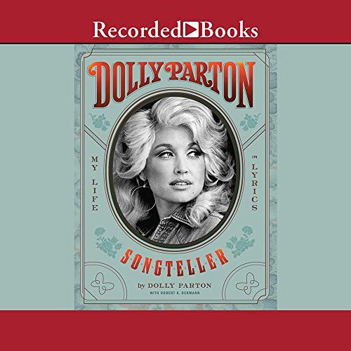 Dolly Parton, Songteller (AudiobookFormat, 2020, Recorded Books, Inc.)