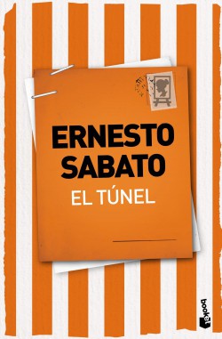 El túnel (Paperback, Spanish language, 2012, Planeta, Booket, FisicalBook)