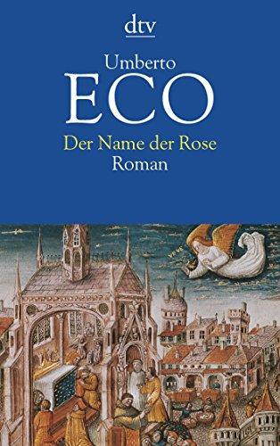 Der Name der Rose (German language, 1986, Deutscher Taschenbuch-Verlag)