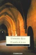 El Nombre de la Rosa (Paperback, Spanish language, 2004, Debolsillo)