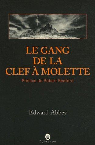 Le gang de la clef à molette (French language, 2005)