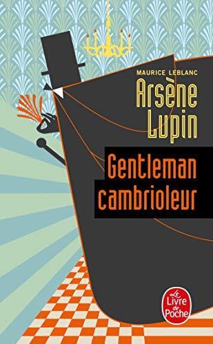 Arsene Lupin Gentleman Cambrioleur (Paperback, French language, 1972, Livre de Poche)