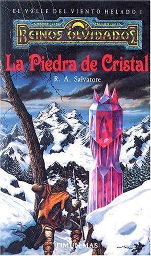 La Piedra de Cristal (El Valle del Viento Helado, #1) (Spanish language)