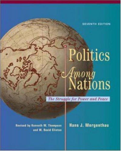 Politics among nations (2006, McGraw-Hill Higher Education)