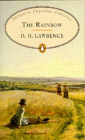 The Rainbow (Penguin Popular Classics) (1998, Penguin Books Ltd)