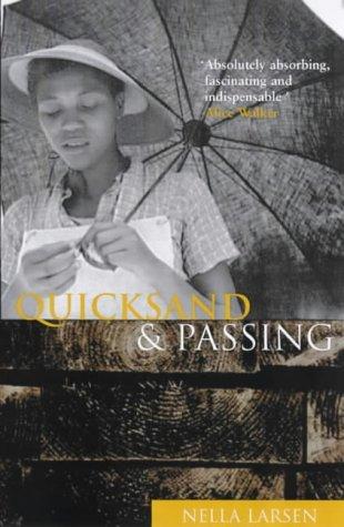 Quicksand & Passing (2001, Serpent's Tail)