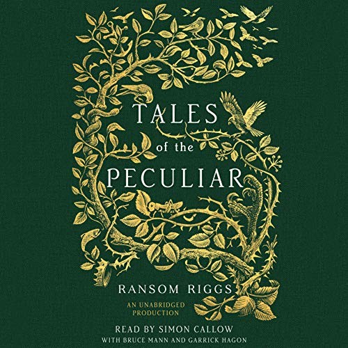 Tales of the Peculiar (AudiobookFormat, 2016, Listening Library (Audio))