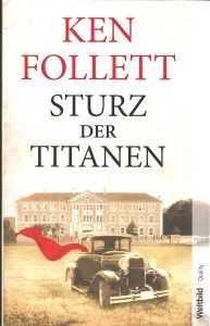 Sturz der Titanen (Paperback, 2014, Weltbild)