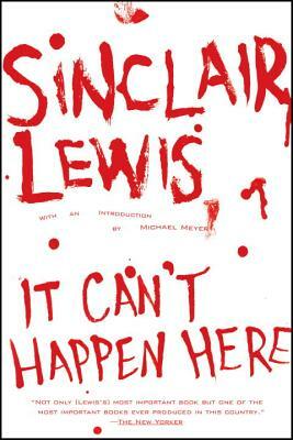 It Can't Happen Here (2005, New American Library)